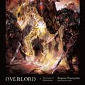 Cover Art for 9780316398862, Overlord, Vol. 9 (Light Novel) by Kugane Maruyama