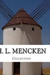 Cover Art for 9781503354807, H. L. Mencken, Collection by Professor H L Mencken