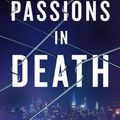 Cover Art for 9781250289568, Passions in Death by J. D. Robb