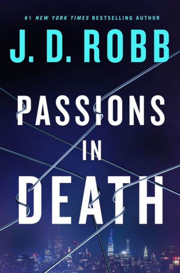 Cover Art for 9781250289568, Passions in Death by J. D. Robb