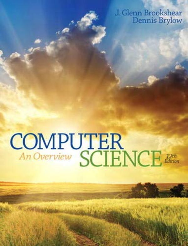 Cover Art for 9780133760064, Computer Science by Glenn Brookshear, Dennis Brylow
