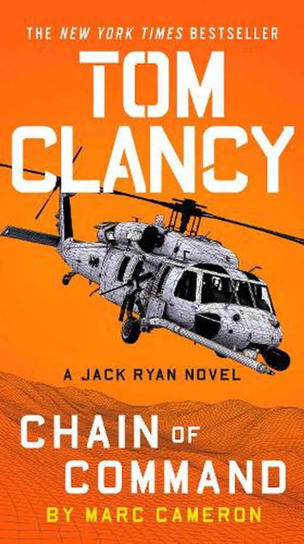 Cover Art for 9780593188170, Tom Clancy Chain of Command (A Jack Ryan Novel) by Marc Cameron