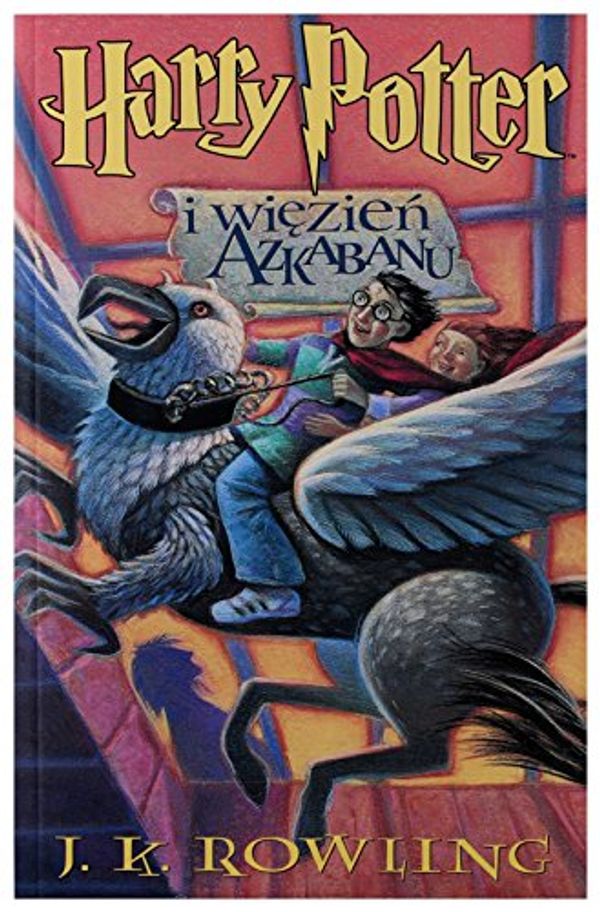 Cover Art for 9788372780140, Harry Potter i wiezien Azkabanu by J.k. Rowling