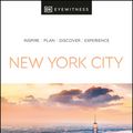 Cover Art for 9780241510605, DK Eyewitness New York City (Travel Guide) by DK Eyewitness
