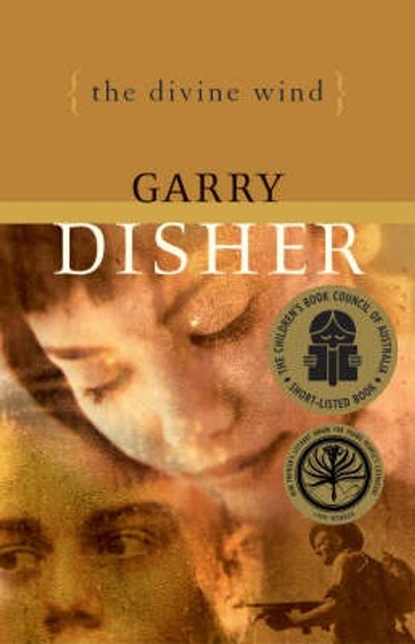 Cover Art for 9780733605260, The Divine Wind by Garry Disher