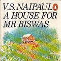 Cover Art for 9780140030259, HOUSE FOR MR BISWAS, A by V. S. Naipaul