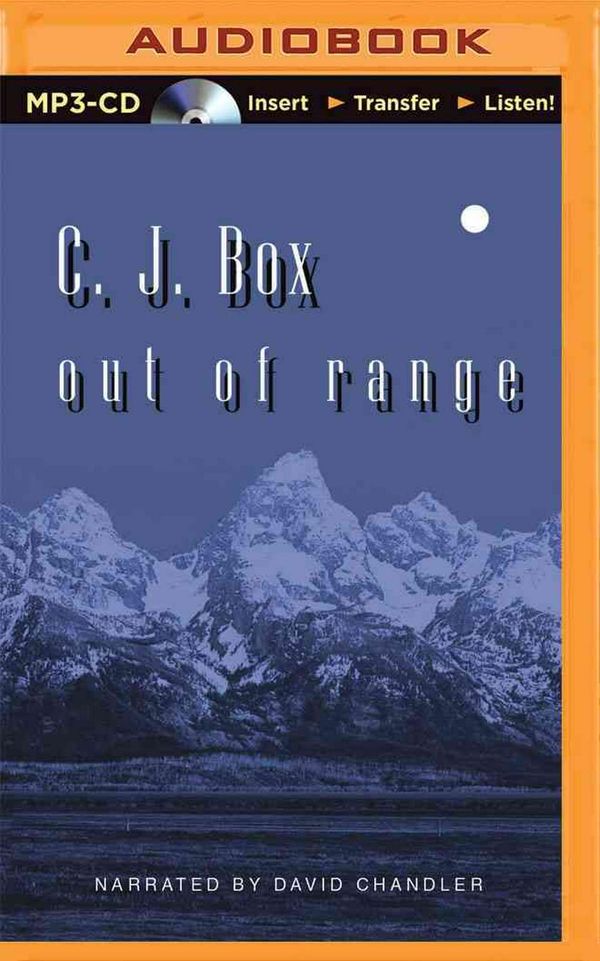 Cover Art for 9781501260292, Out of Range (Joe Pickett Novels) by C. J. Box