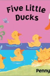 Cover Art for 9780764156632, Five Little Ducks by Penny Dann
