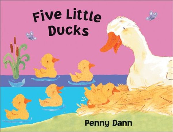 Cover Art for 9780764156632, Five Little Ducks by Penny Dann