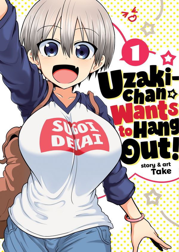 Cover Art for 9781642753363, Uzaki-Chan Wants to Hang Out! Vol. 1 by Take