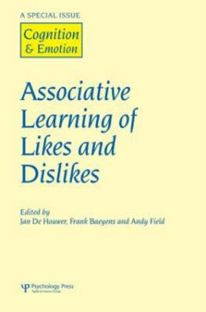 Cover Art for 9781841699493, Associative Learning of Likes and Dislikes: Issue 12 by Jan De Houwer