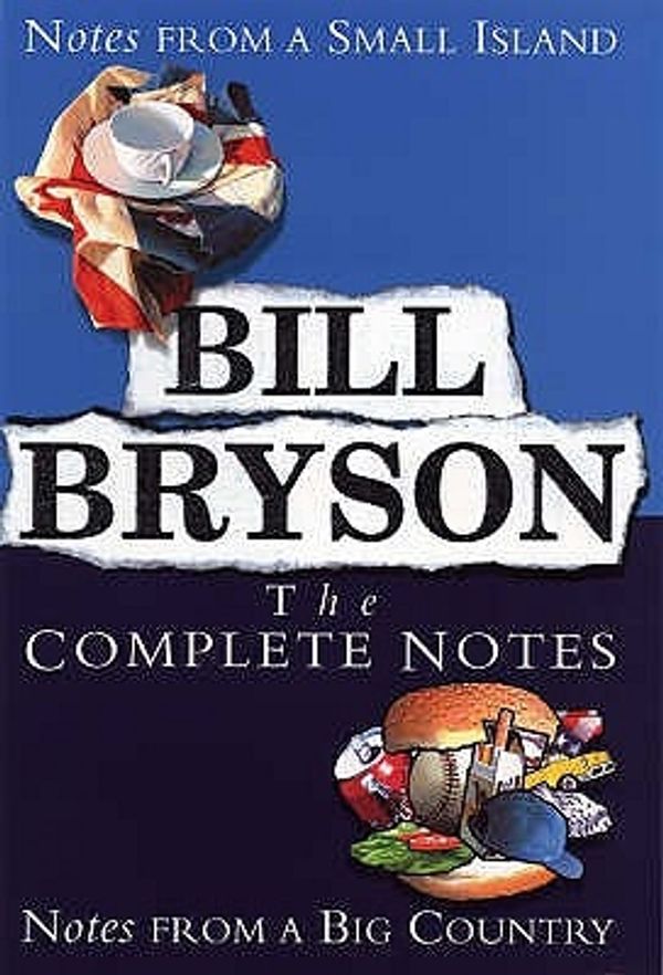 Cover Art for 9780385601313, The Complete Notes by Bill Bryson