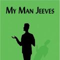 Cover Art for 9780786145072, My Man Jeeves by P. G. Wodehouse