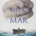 Cover Art for 9788528607598, O Velho e O Mar (Em Portugues do Brasil) by Ernest Hemingway