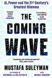 Cover Art for 9781847927484, The Coming Wave by Mustafa Suleyman