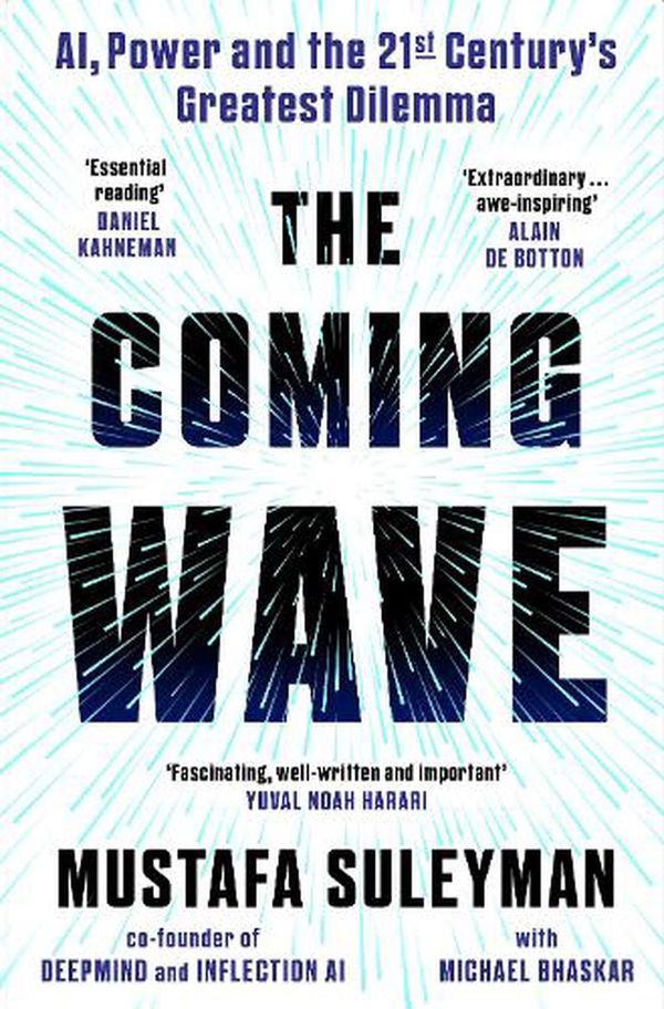 Cover Art for 9781847927484, The Coming Wave by Mustafa Suleyman