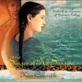 Cover Art for 9780307705860, The Singer of All Songs by Kate Constable, Karen Ziemba