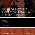Cover Art for 9781444347807, Evidence-Based Gastroenterology and Hepatology by John W. D. McDonald, Andrew K. Burroughs, Brian G. Feagan, M. Brian Fennerty