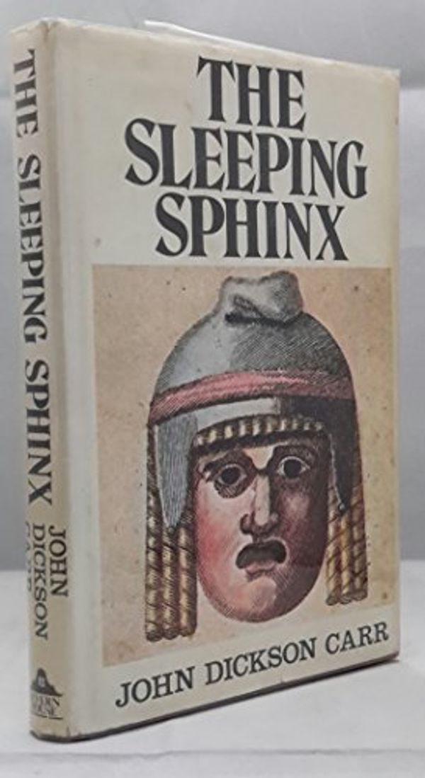 Cover Art for 9780727801036, The Sleeping Sphinx by John Dickson Carr