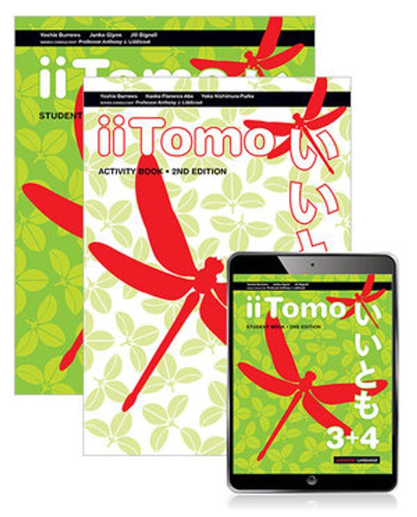 Cover Art for 9781488657146, iiTomo 3+4 Student Book, eBook and Activity Book by Yoshie Burrows