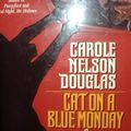 Cover Art for 9780312856076, Cat on a Blue Monday by Carole Nelson Douglas
