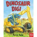 Cover Art for 9780763662707, Dinosaur Dig! by Penny Dale