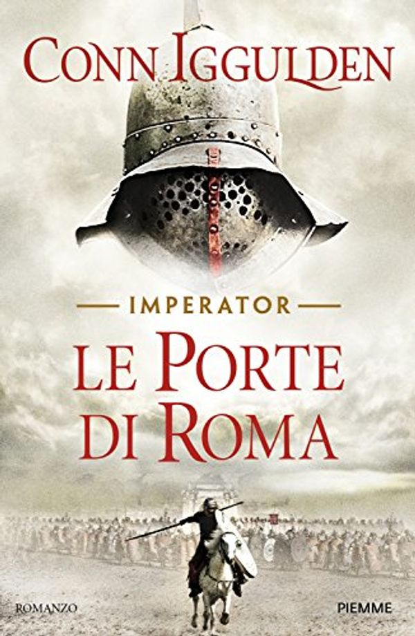 Cover Art for 9788856665864, Le porte di Roma. Imperator by Conn Iggulden