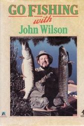 Cover Art for 9781852832438, Go Fishing with John Wilson by John Wilson
