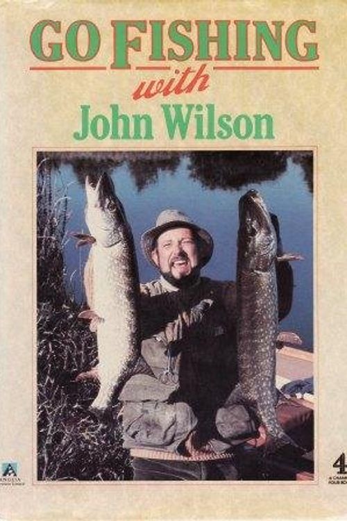 Cover Art for 9781852832438, Go Fishing with John Wilson by John Wilson