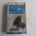 Cover Art for 9780553108880, Raise the Titanic by Clive Cussler