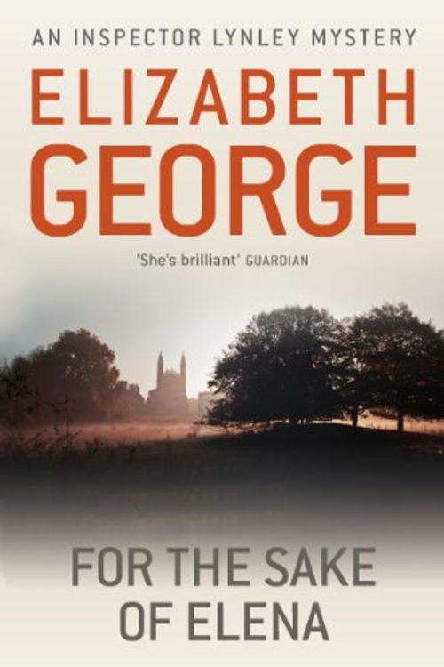 Cover Art for 9781444761030, For the Sake of Elena by Elizabeth George