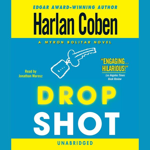 Cover Art for 9781415933978, Drop Shot by Harlan Coben