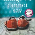 Cover Art for 9780733639180, The Things We Cannot Say by Kelly Rimmer