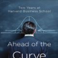 Cover Art for 9781436258227, Ahead of the Curve by Philip Delves Broughton