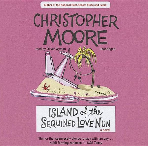 Cover Art for 9781455135677, Island of the Sequined Love Nun by Christopher Moore