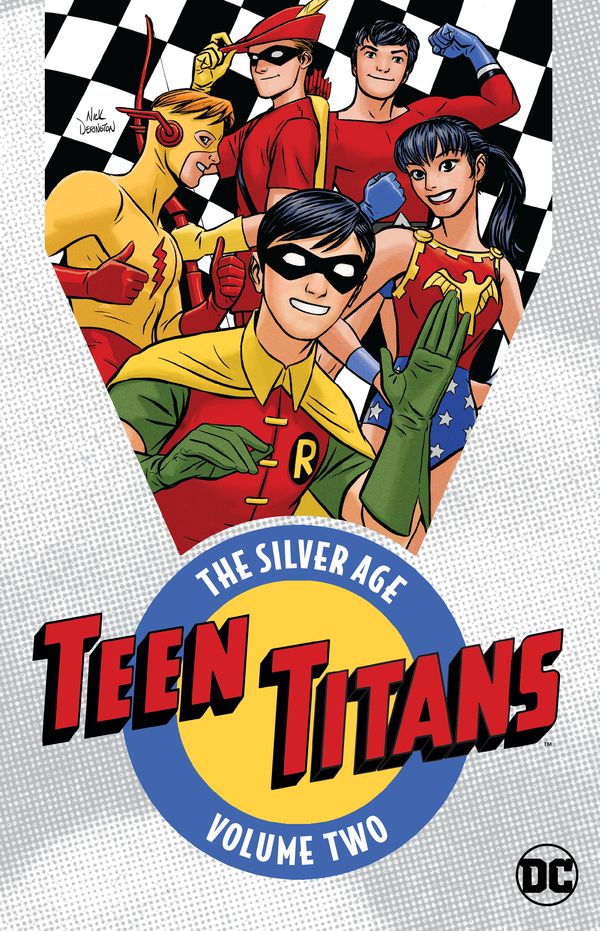 Cover Art for 9781401285173, Teen Titans The Silver Age Vol. 2The Silver Age Vol. 2 by Various