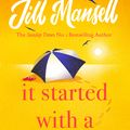 Cover Art for 9781472248473, It Started with a Secret by Jill Mansell