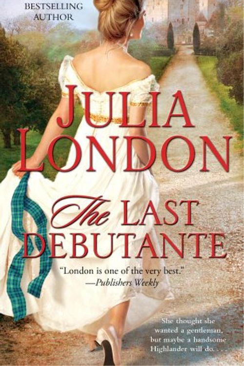 Cover Art for 9781439175484, The Last Debutante by Julia London