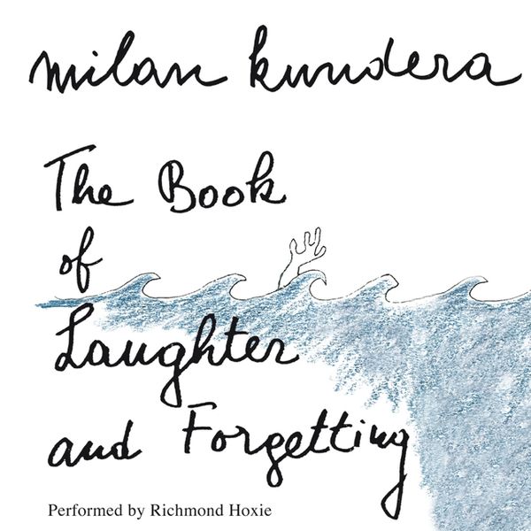 Cover Art for 9780062215536, The Book of Laughter and Forgetting by Milan Kundera, Richmond Hoxie