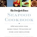 Cover Art for 9780312312312, The New York Times Seafood Cookbook by Florence Fabricant