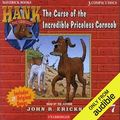 Cover Art for B001AJ19HI, The Curse of the Incredible Priceless Corncob by John R. Erickson