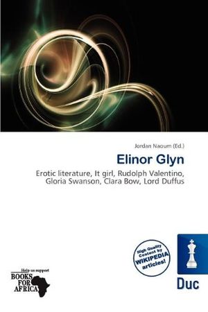 Cover Art for 9786138262879, Elinor Glyn (Paperback) by 