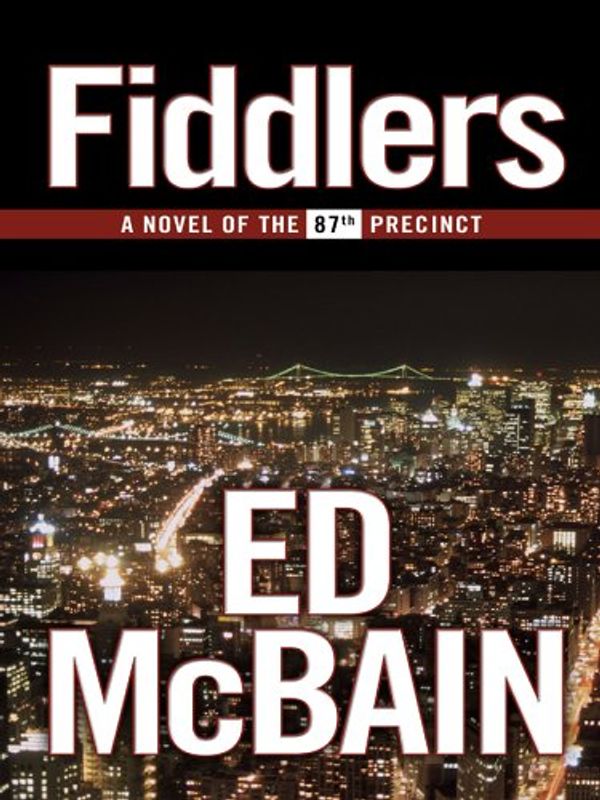 Cover Art for 9780786281015, Fiddlers by Ed McBain