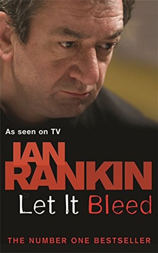 Cover Art for 9780752881089, Let it Bleed by Ian Rankin