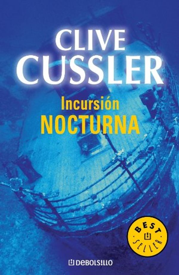 Cover Art for 9788497933667, Incursion nocturna / Night Probe by Clive Cussler