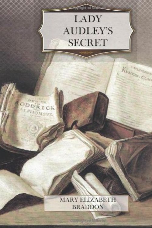 Cover Art for 9781470066994, Lady Audley's Secret by Mary Elizabeth Braddon