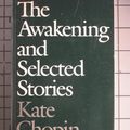Cover Art for 9780394326672, The Awakening, and Selected Stories (Modern Library College Editions) by Kate Chopin