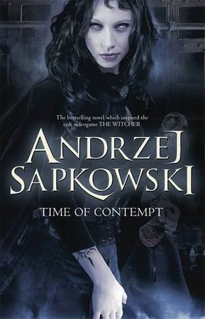 Cover Art for 8601300345628, By Andrzej Sapkowski - Time of Contempt (Witcher 2) by Unknown