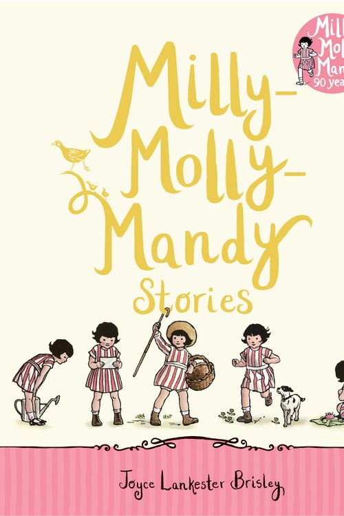 Cover Art for 9781509844999, Milly-Molly-Mandy Stories by Joyce Lankester Brisley