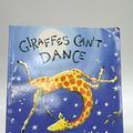 Cover Art for 9781843620693, Giraffes Can't Dance by Giles Andreae